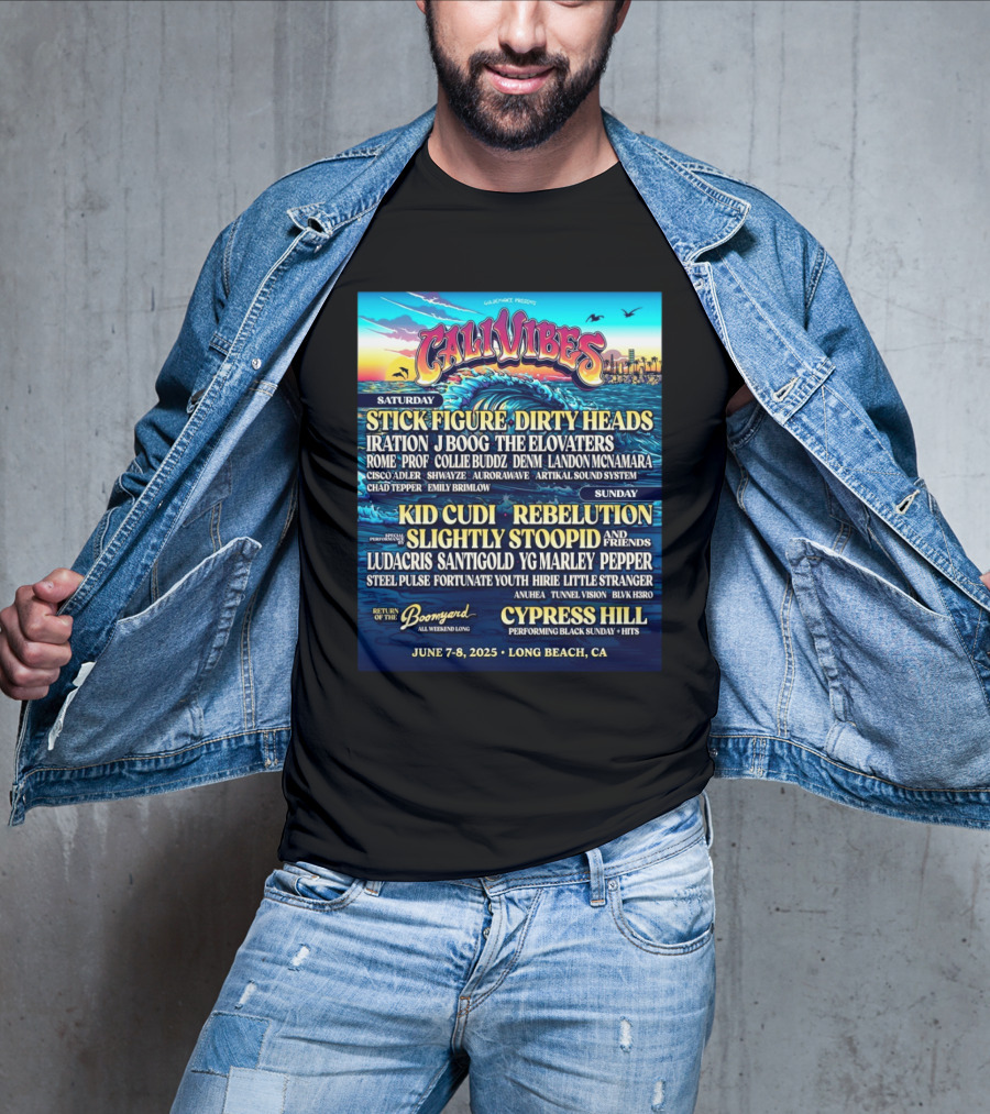 Cali Vibes June 7 8 2025 Long Beach CA Saturday Stick Figure Dirty Heads Sunday Kid Cudi Rebelution Slightly Stoopid T-Shirt