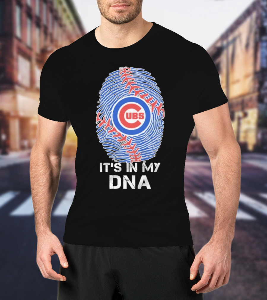 Chicago Cubs It’s In My DNA T-Shirt