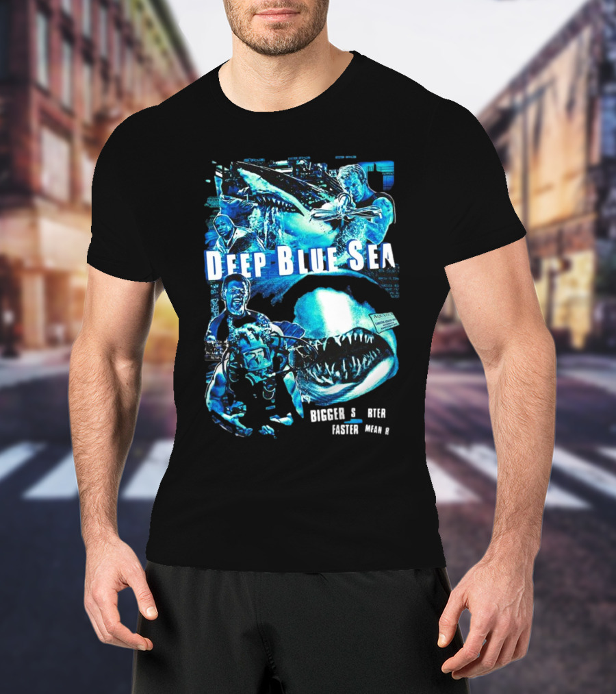 Deep Blue Sea Bigger Smarter Faster Meaner T-Shirt