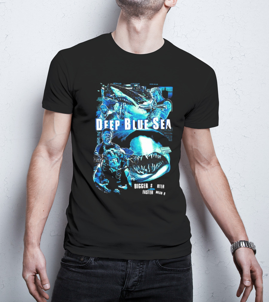 Deep Blue Sea Bigger Smarter Faster Meaner T-Shirt