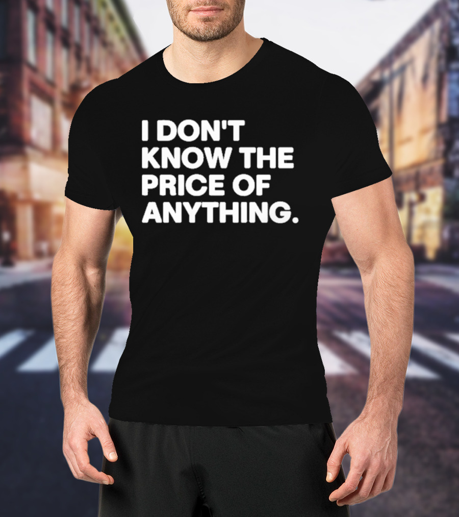 Drew Carey Wearing I Don’t Know The Price Of Anything T-Shirt
