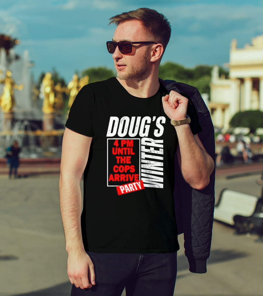 Dougs Winter Party February T-Shirt