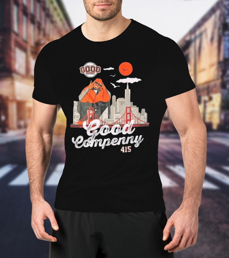 Good Compenny For The 415 Homies T-Shirt