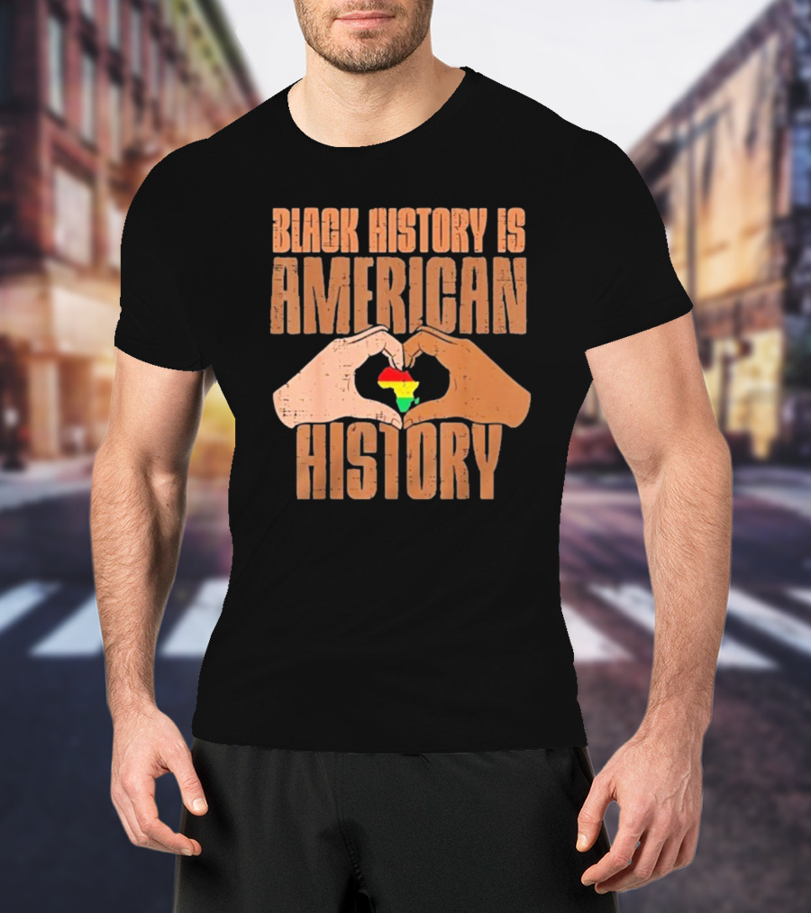Heart Map Black History Is American History T-Shirt