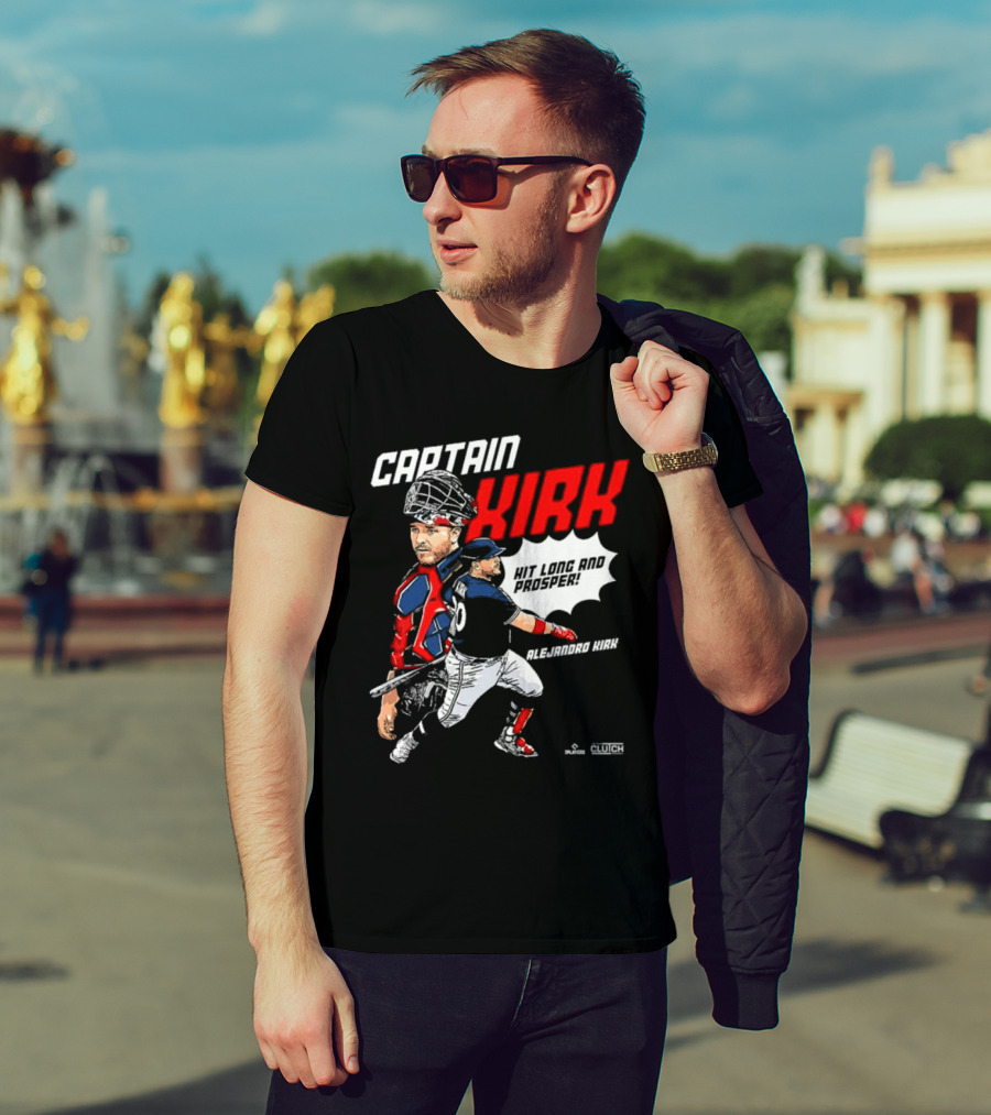 Alejandro Kirk Captain Kirk Hit Long And Prosper T-Shirt
