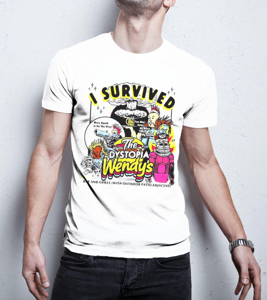 I Survived The Dystopia Wendy's Bar And Grille With Outdoor Patio Adjacent T-Shirt