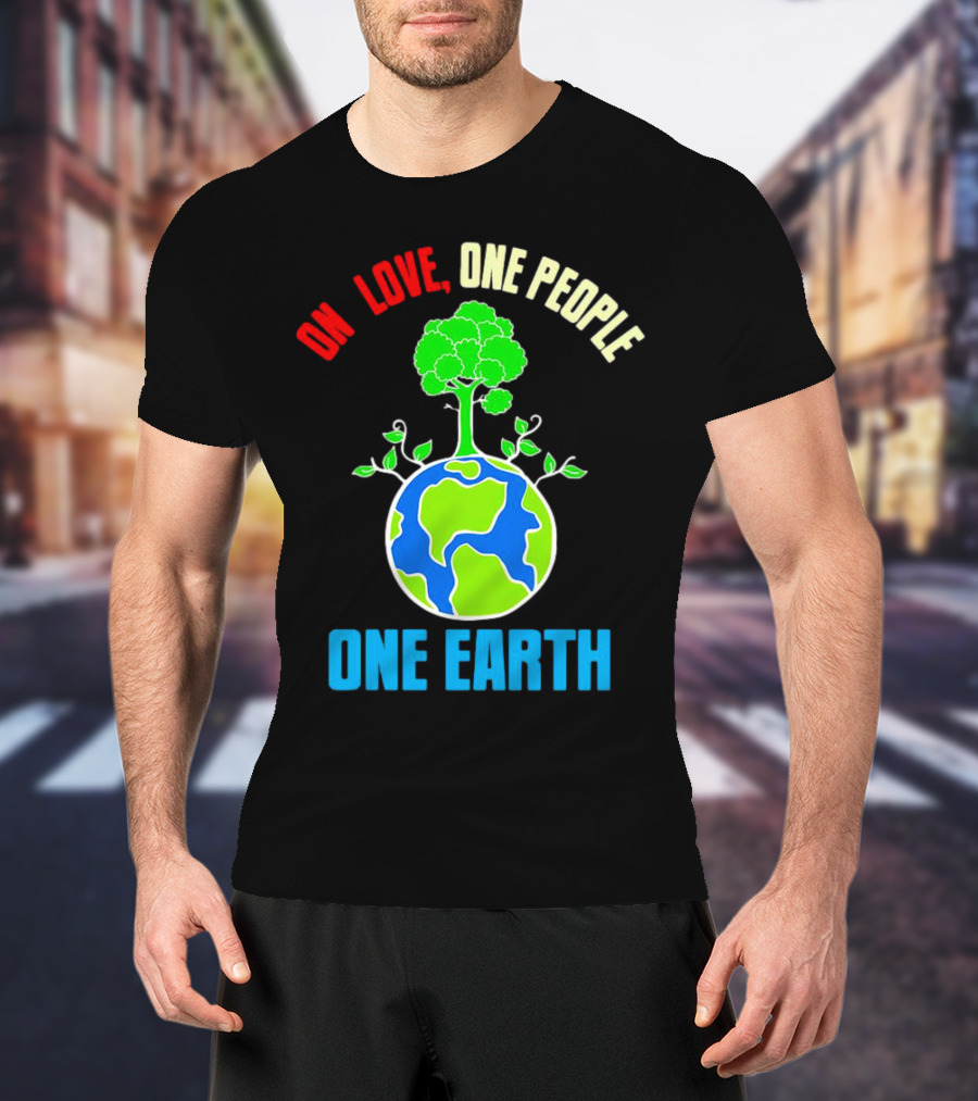 One Love One People One Earth Tree And Planet T-Shirt