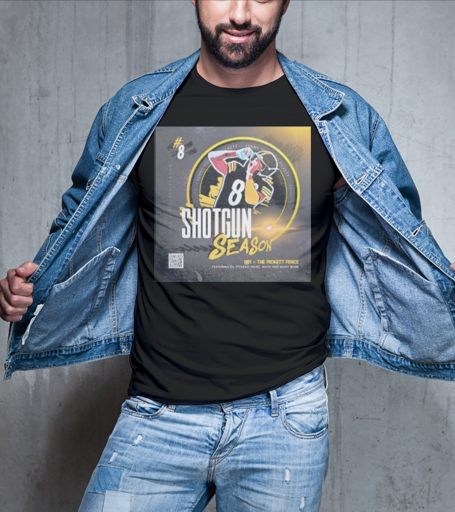 8 Shotgun Season Kenny Pickett The Pickett Fence Featuring DJ Pickens Najee Muth T-Shirt