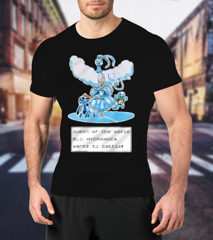 Queen Of The World Blu Hydrangea Pokémon Battle Challenge T-Shirt
