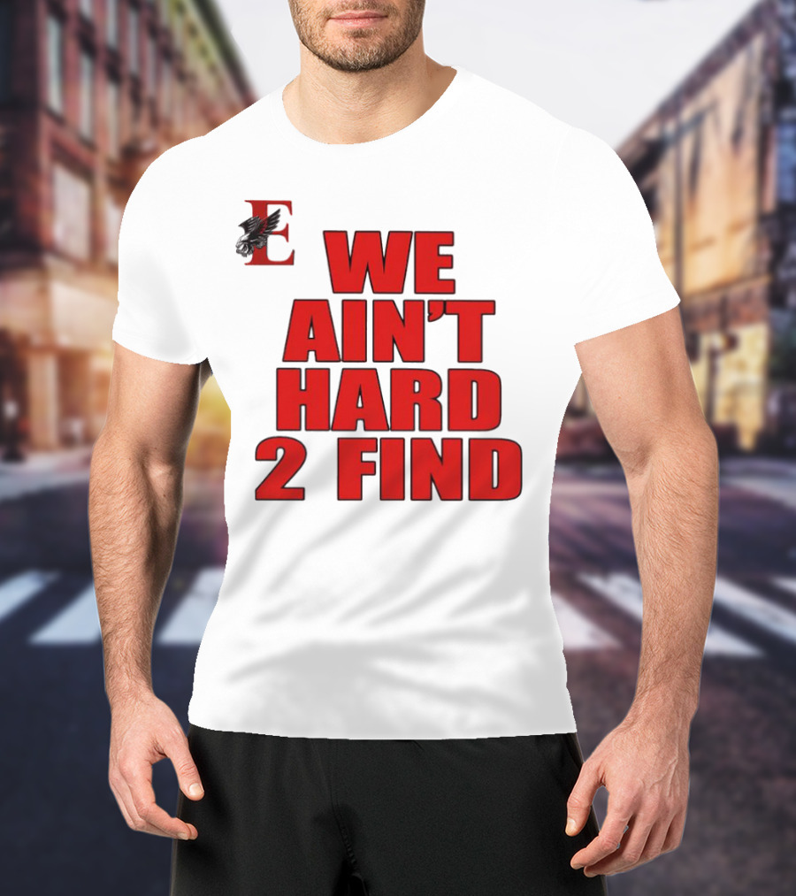 We Ain’t Hard 2 Find Red Bold Text Black Background Ravens T-Shirt