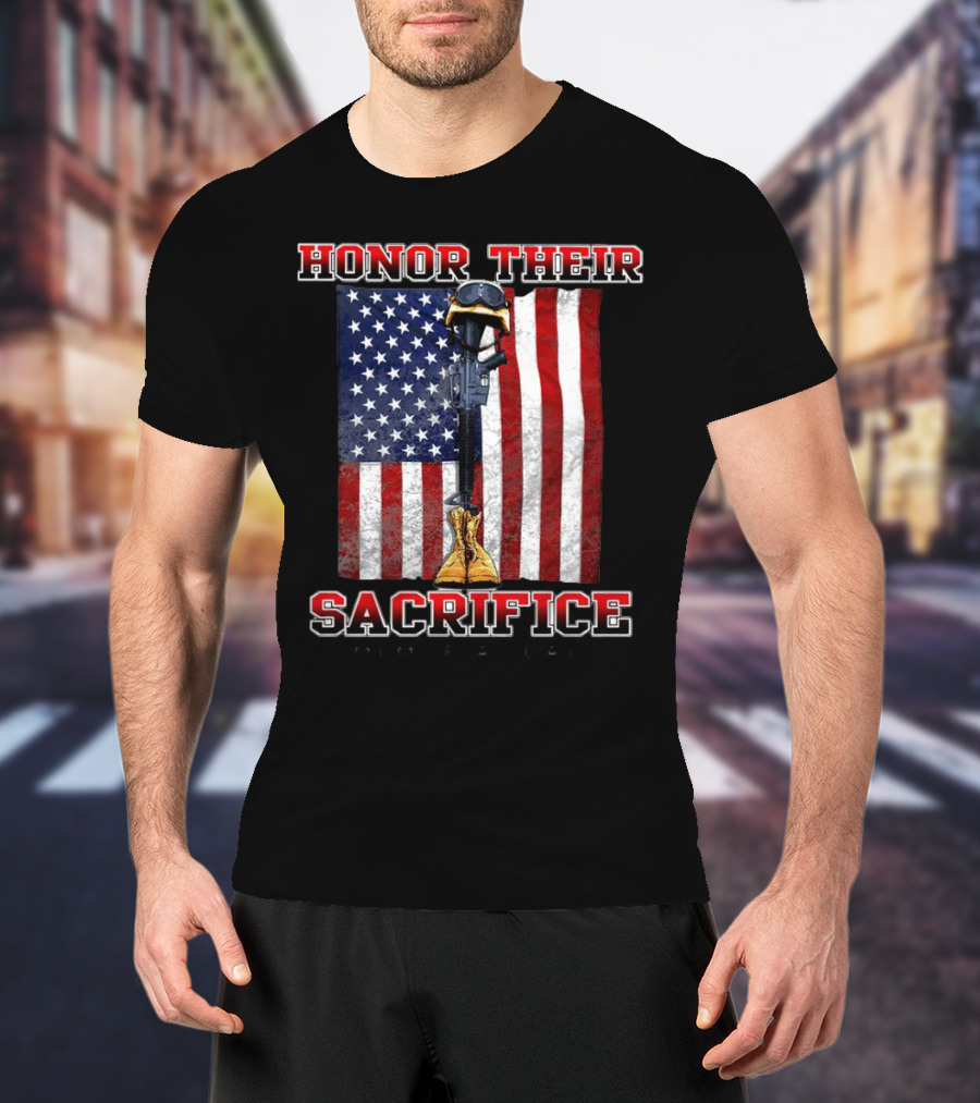 Honor Their Sacrifice Memorial Day American Flag Soldier Helmet Boot Rifle T-Shirt
