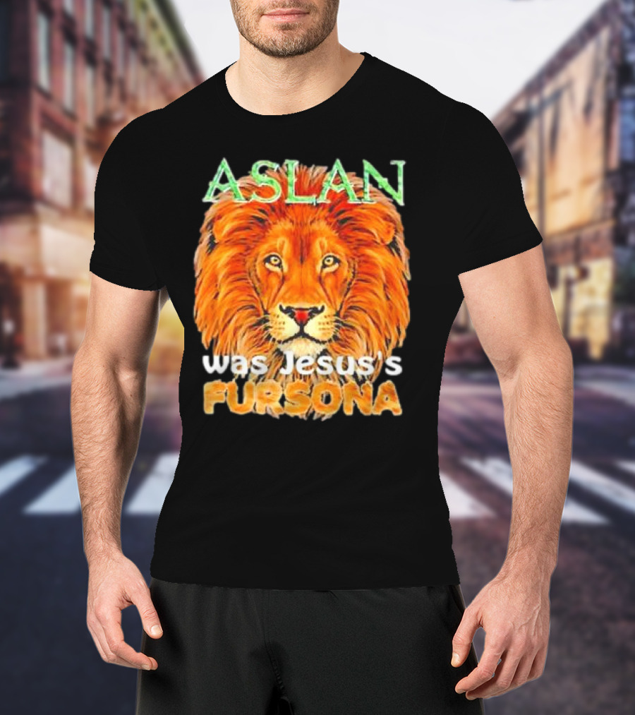Aslan Was Jesus’s Fursona Lion T-Shirt