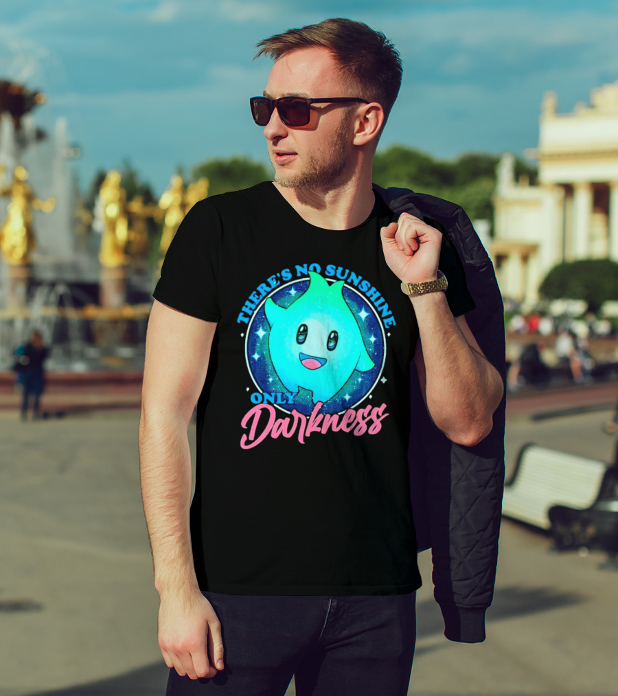 THERE’S NO SUNSHINE ONLY DARKNESS Cute Aqua Creature With Starry Night Background T-Shirt