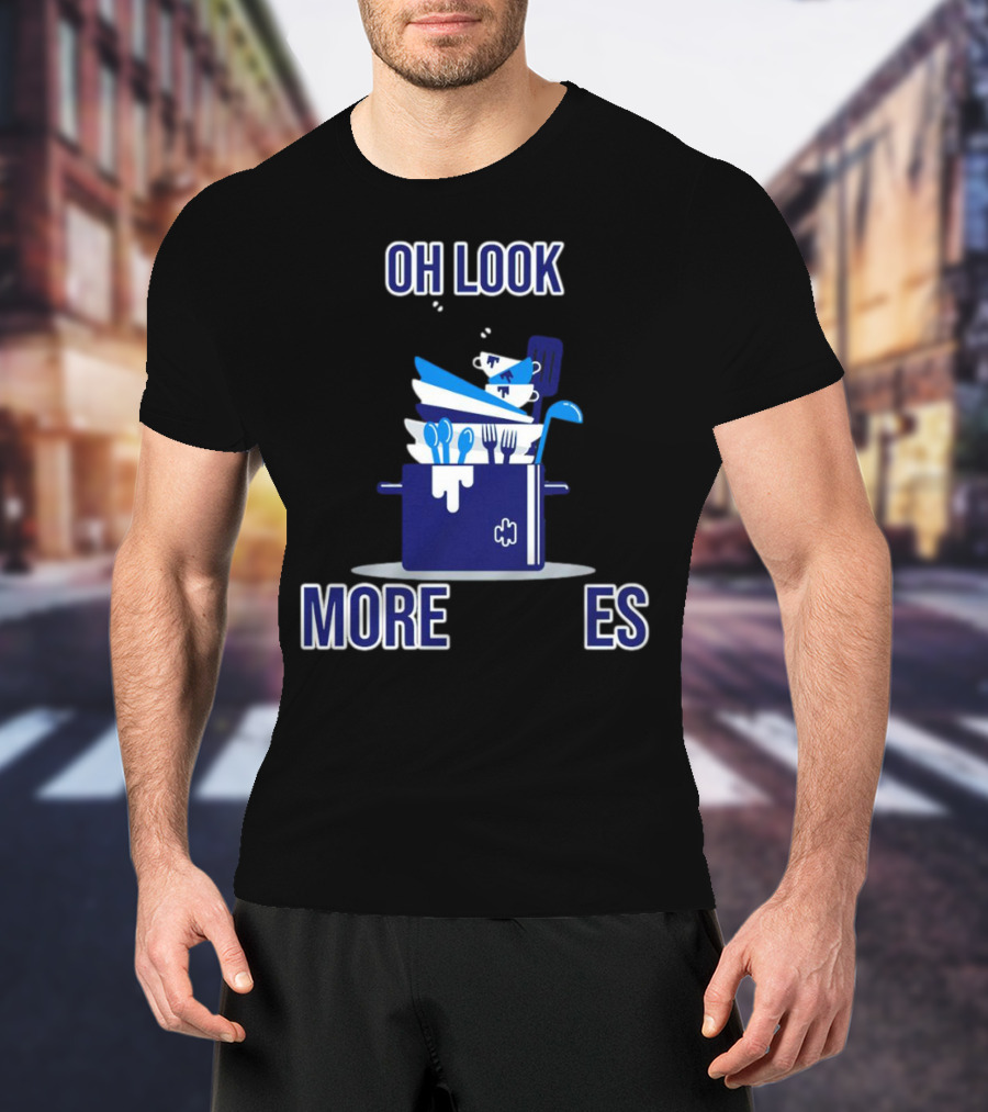 OH Look More Dishes T-Shirt