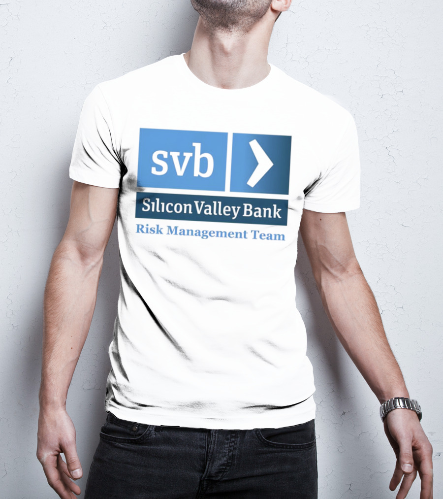 SVB Silicon Valley Bank Risk Management Team T-Shirt