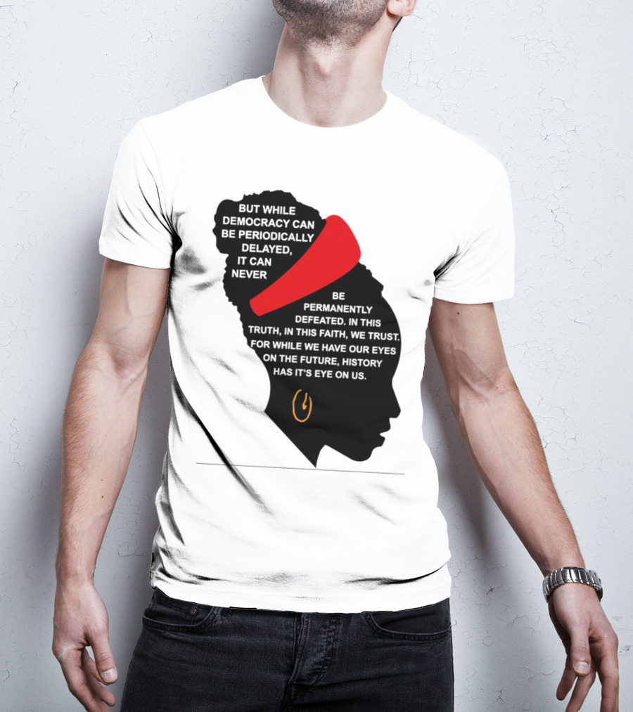 Amanda Gorman Democracy Periodically Delayed Never Permanently Defeated Silhouette With Red Headband T-Shirt