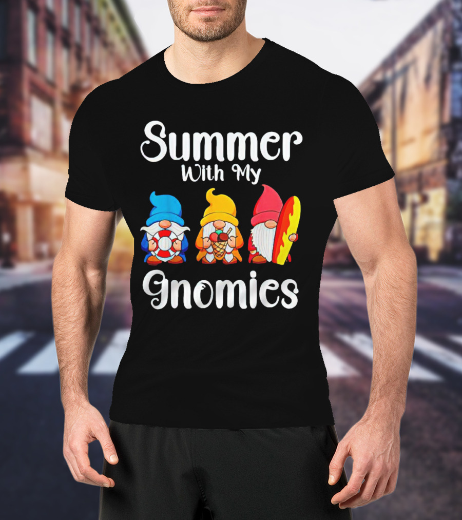 Summer With My Gnomies Beach Fun Adventure T-Shirt