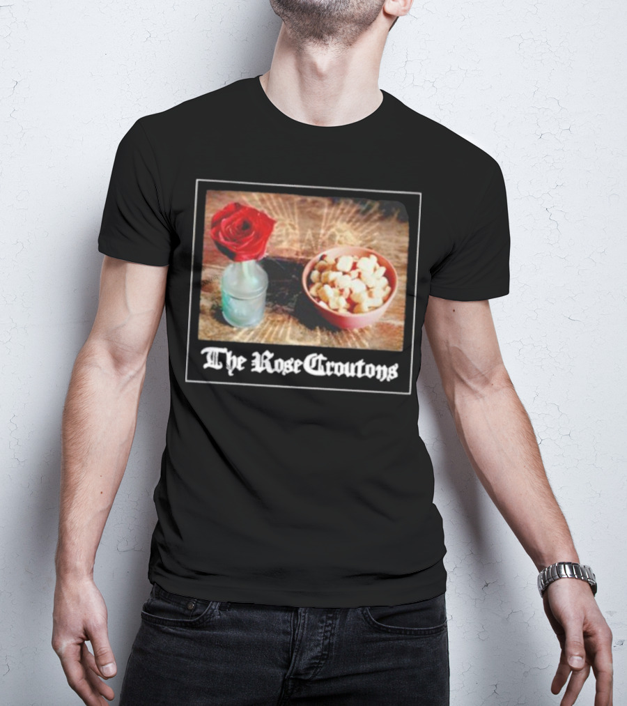 The Rose Croutons Gothic Retro Style Vase Debonair Blossom Bread Bowl T-Shirt