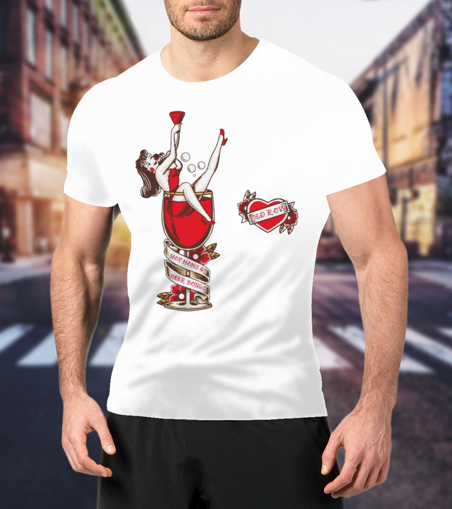 Hot Moms And Beer Bongs Old Row Retro Pin-Up T-Shirt