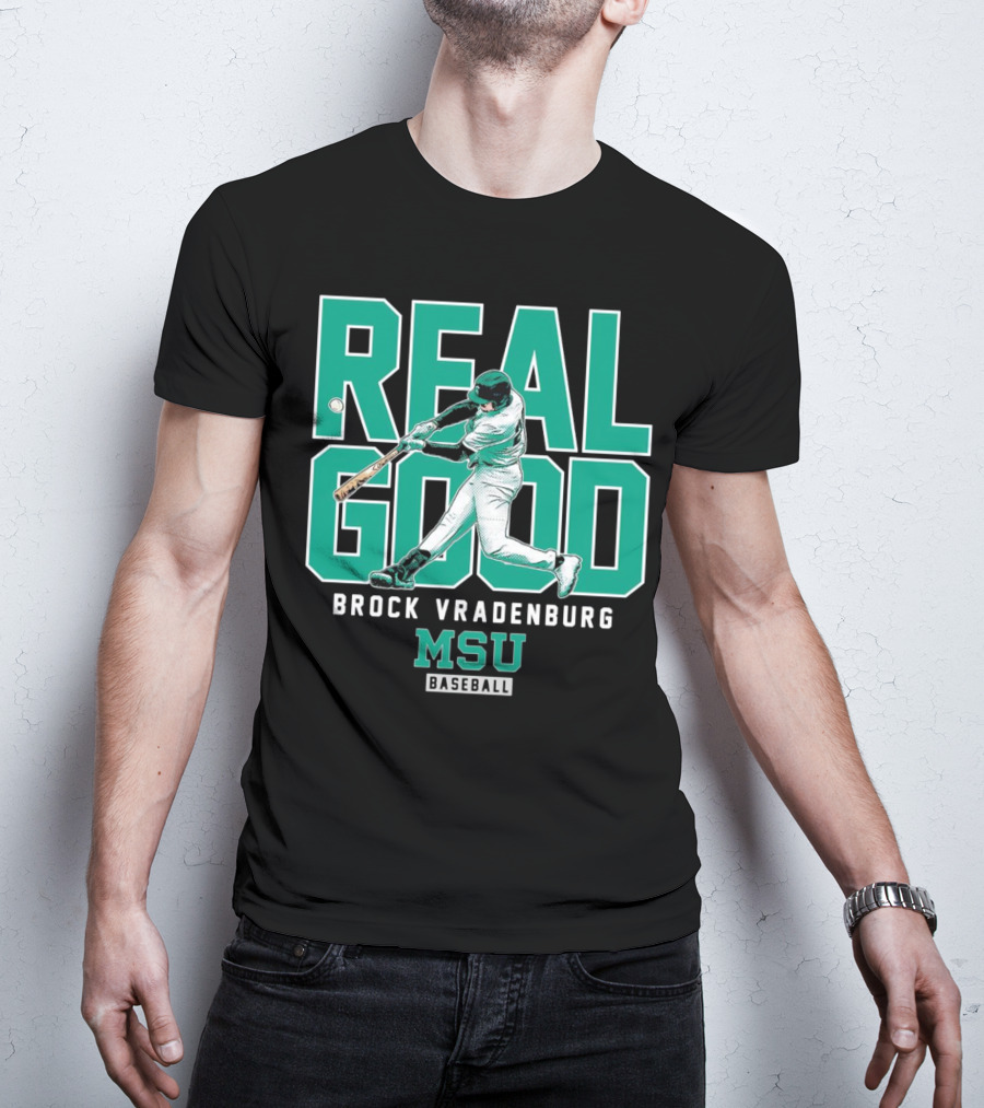 Real Good Brock Vradenburg MSU Baseball T-Shirt