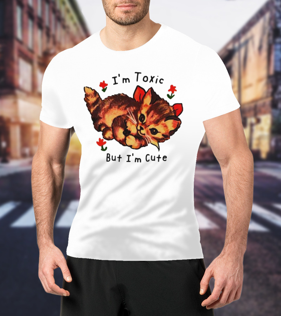 I'm Toxic But I'm Cute Cat With Flowers T-Shirt