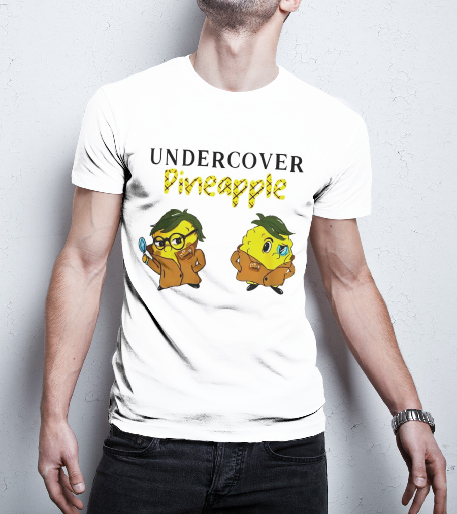 UNDERCOVER PINEAPPLE Detective Humor Quirky Characters T-Shirt