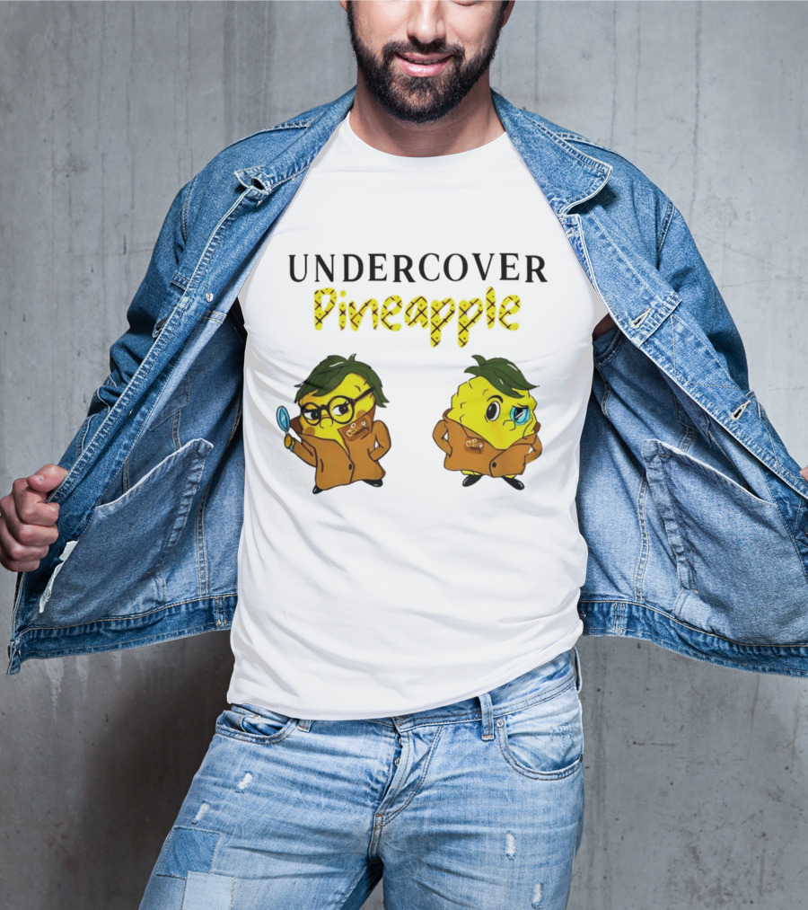 UNDERCOVER PINEAPPLE Detective Humor Quirky Characters T-Shirt