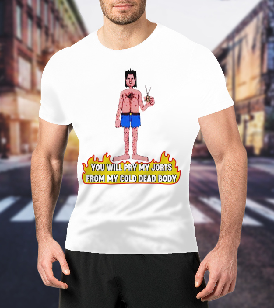 You Will Pry My Jorts From My Cold Dead Body Cartoon Character Holding Scissors In Flames T-Shirt
