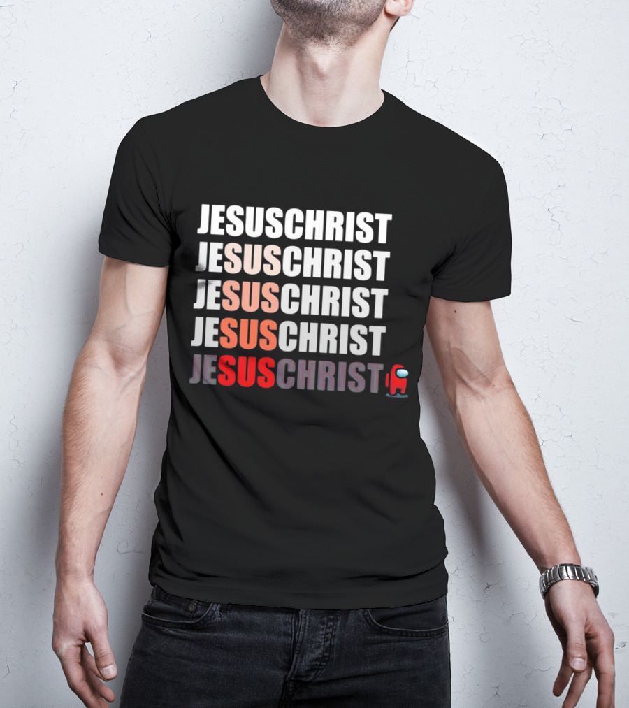 Jesus Christ Among Us Impostor Meme T-Shirt
