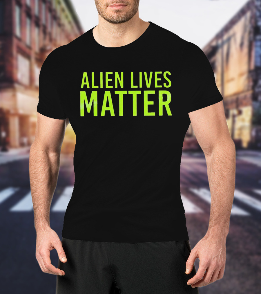 ALIEN LIVES MATTER T-Shirt