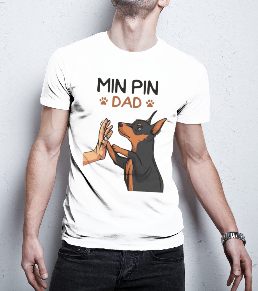 MIN PIN DAD Father's Day Dog Paw T-Shirt
