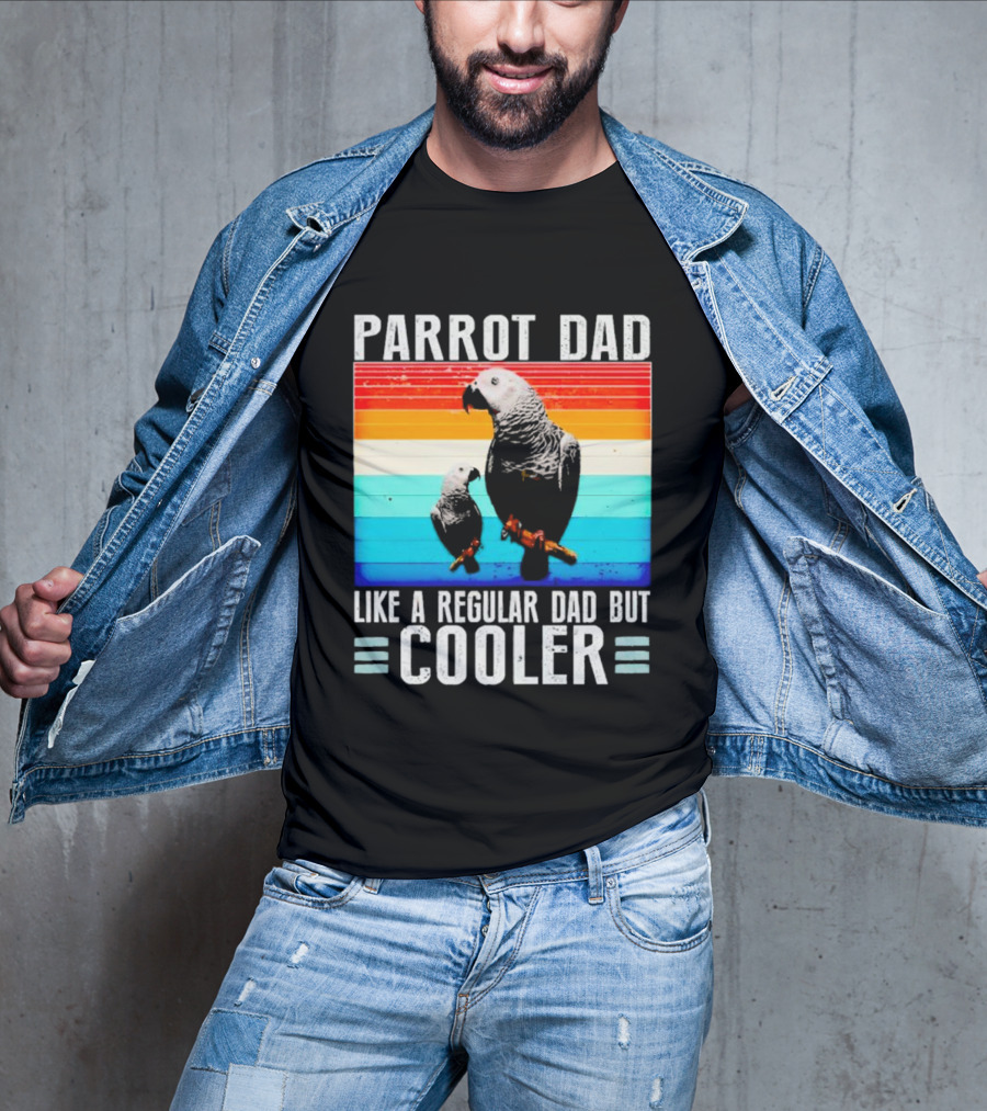 Parrot Dad Like A Regular Dad But Cooler Retro Stripes T-Shirt