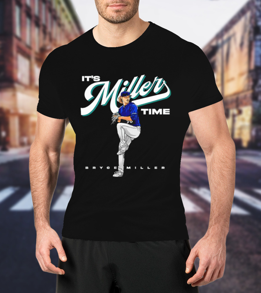 Bryce Miller It's Miller Time Baseball Pitcher T-Shirt
