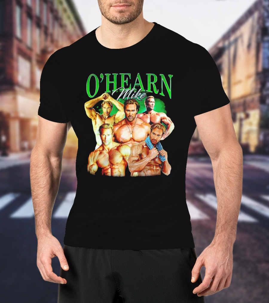 O'Hearn Mike Bodybuilding Strength T-Shirt