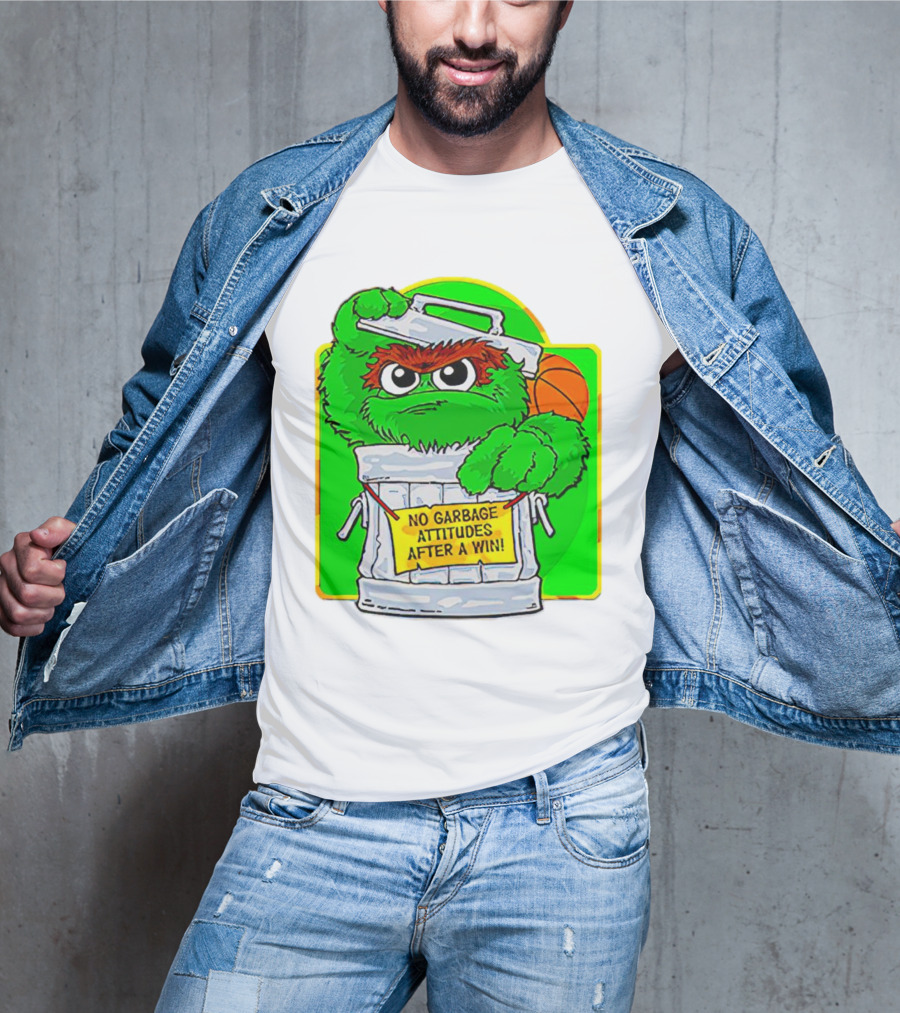 Oscar The Grouch No Garbage Attitudes With Basketball After A Win T-Shirt