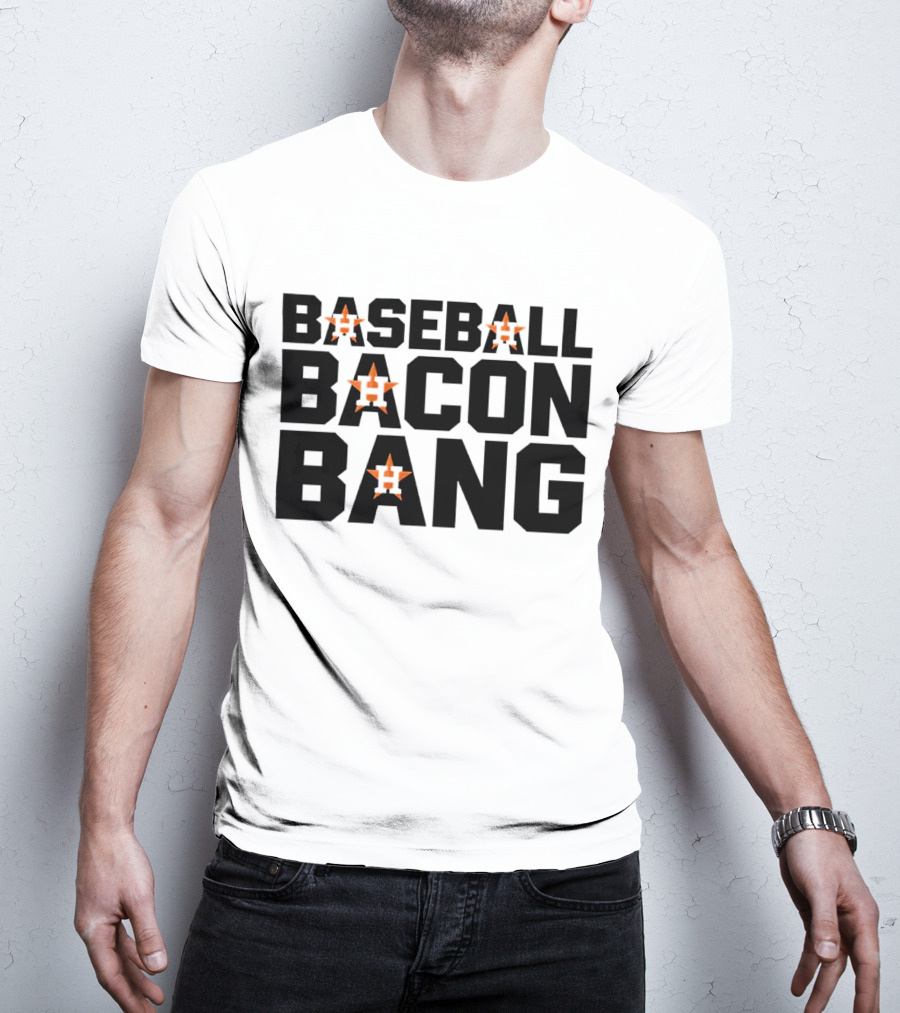 Houston Astros Baseball Bacon Bang T-Shirt