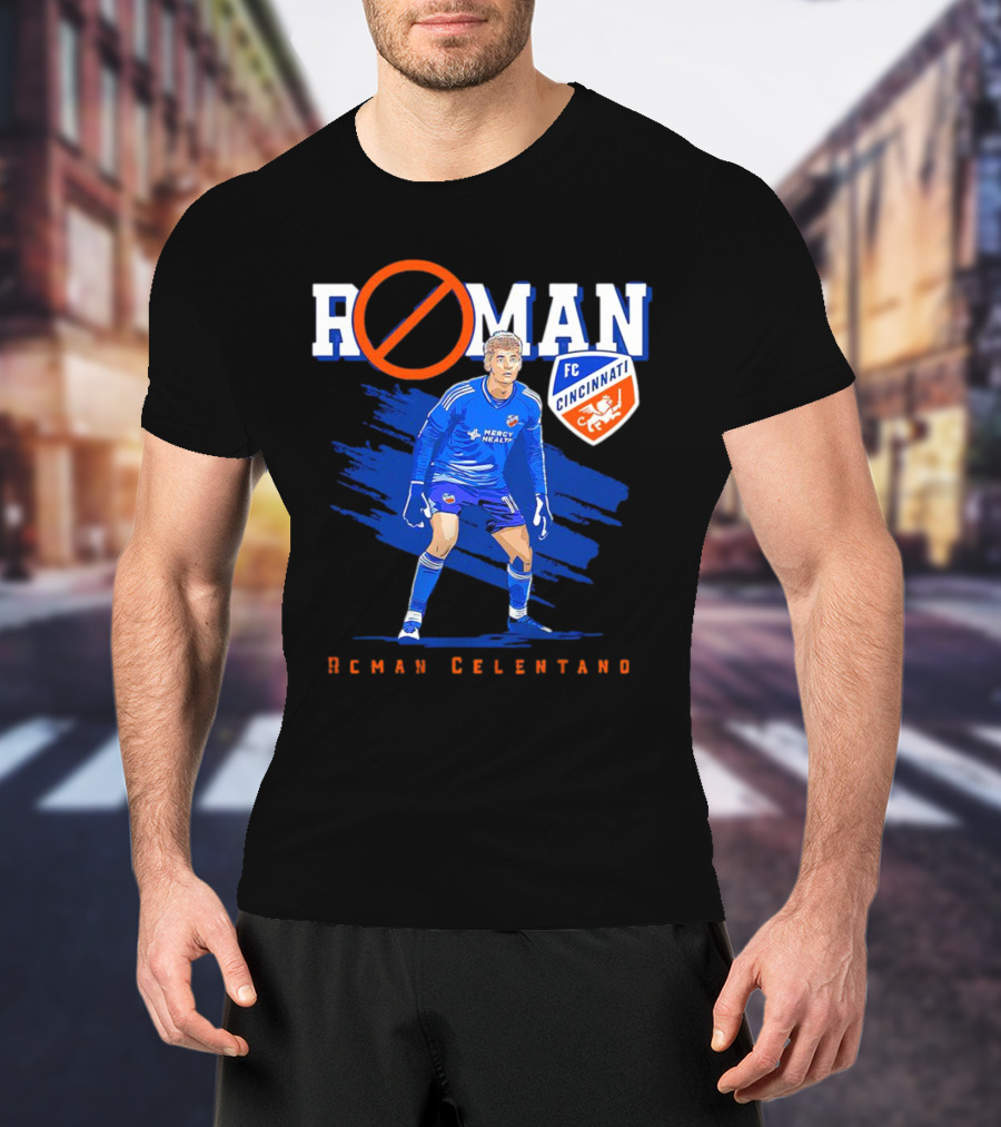 Roman Celentano FC Cincinnati Player Text T-Shirt