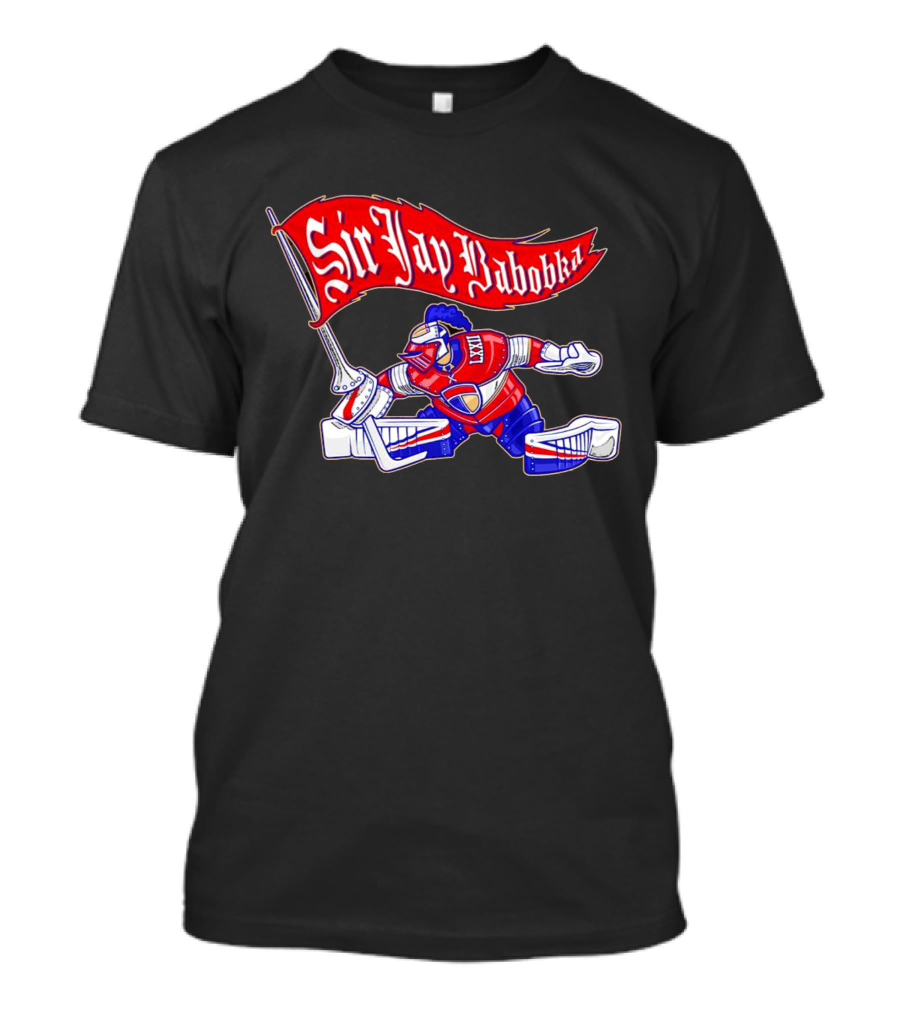 Sir Jay Babobka Hockey Knight With Red Banner T-Shirt