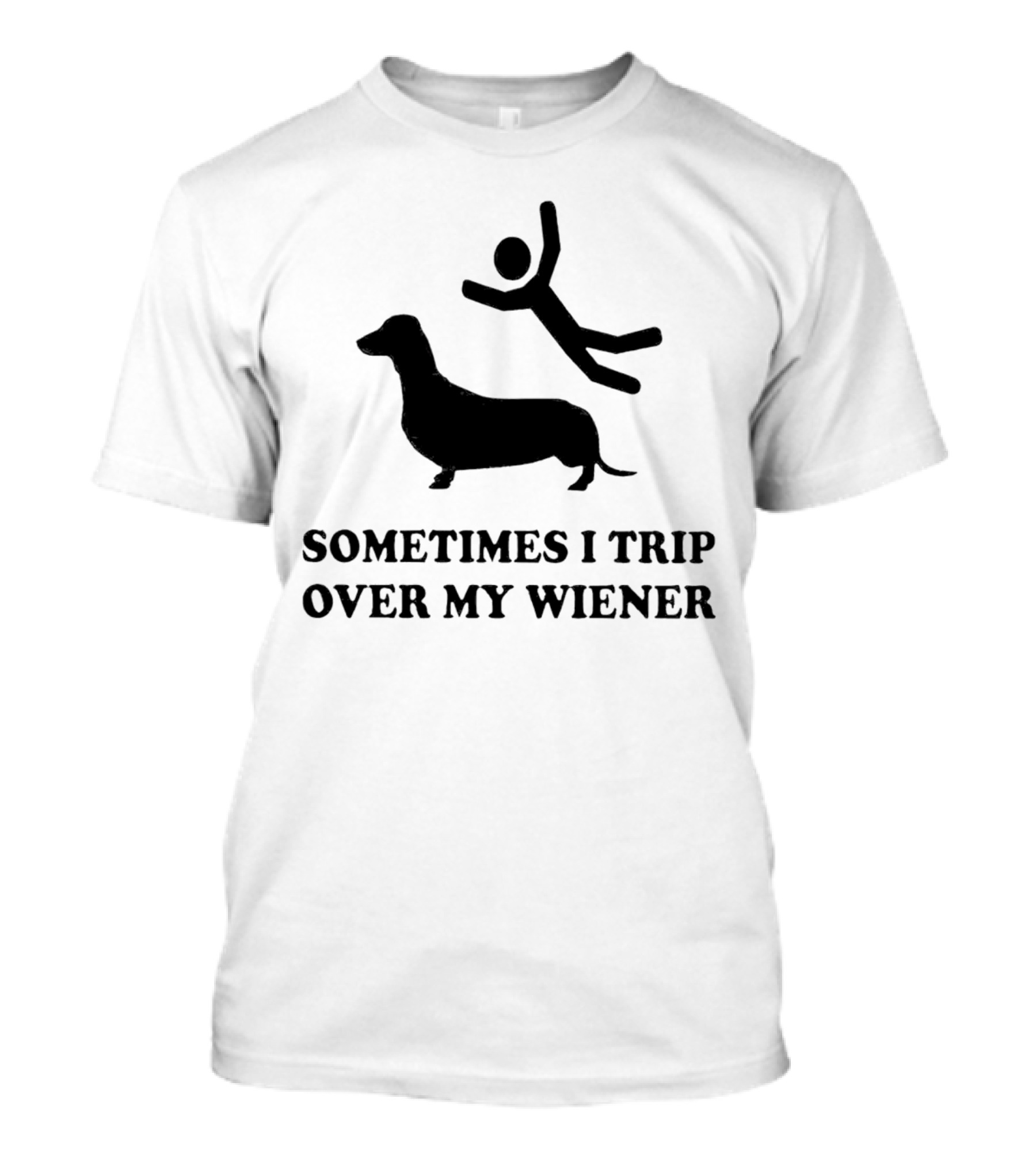 Sometimes I Trip Over My Wiener Dachshund Silhouette Tripping Stick Figure T-Shirt