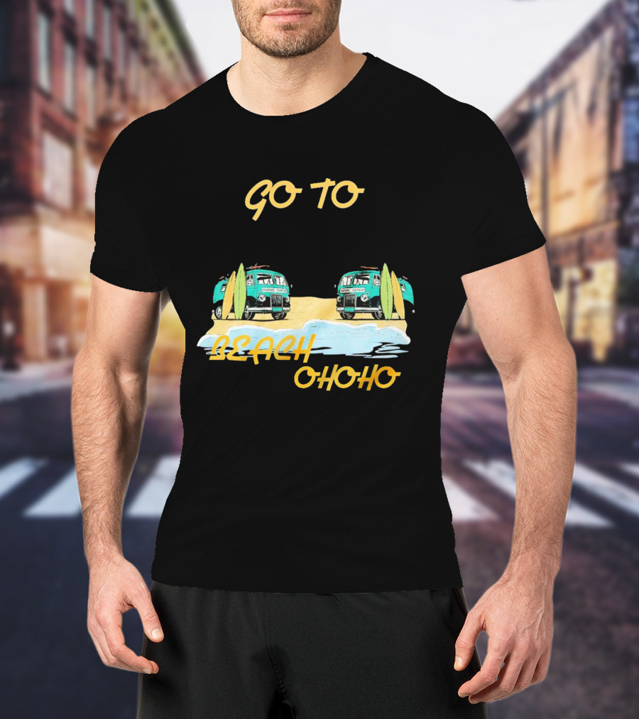 Go To Beach Ohoho Classic Retro Surf Vans And Surfboards T-Shirt