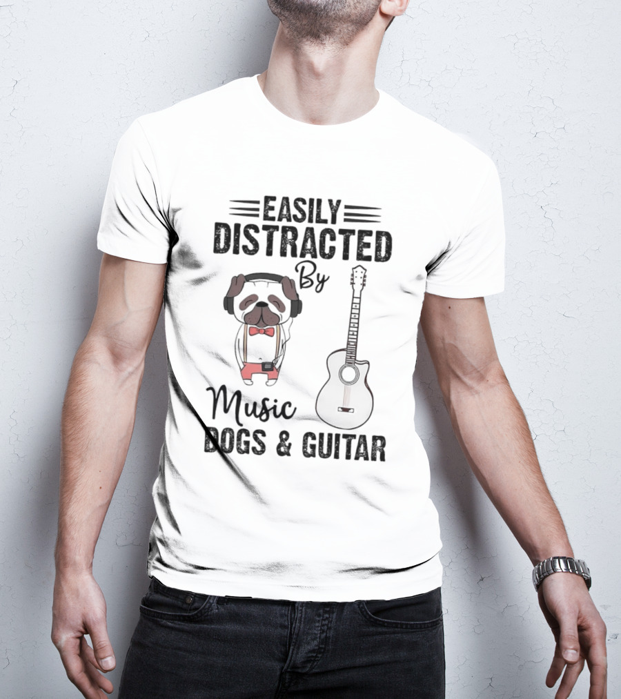 Easily Distracted By Music Dogs And Guitar T-Shirt