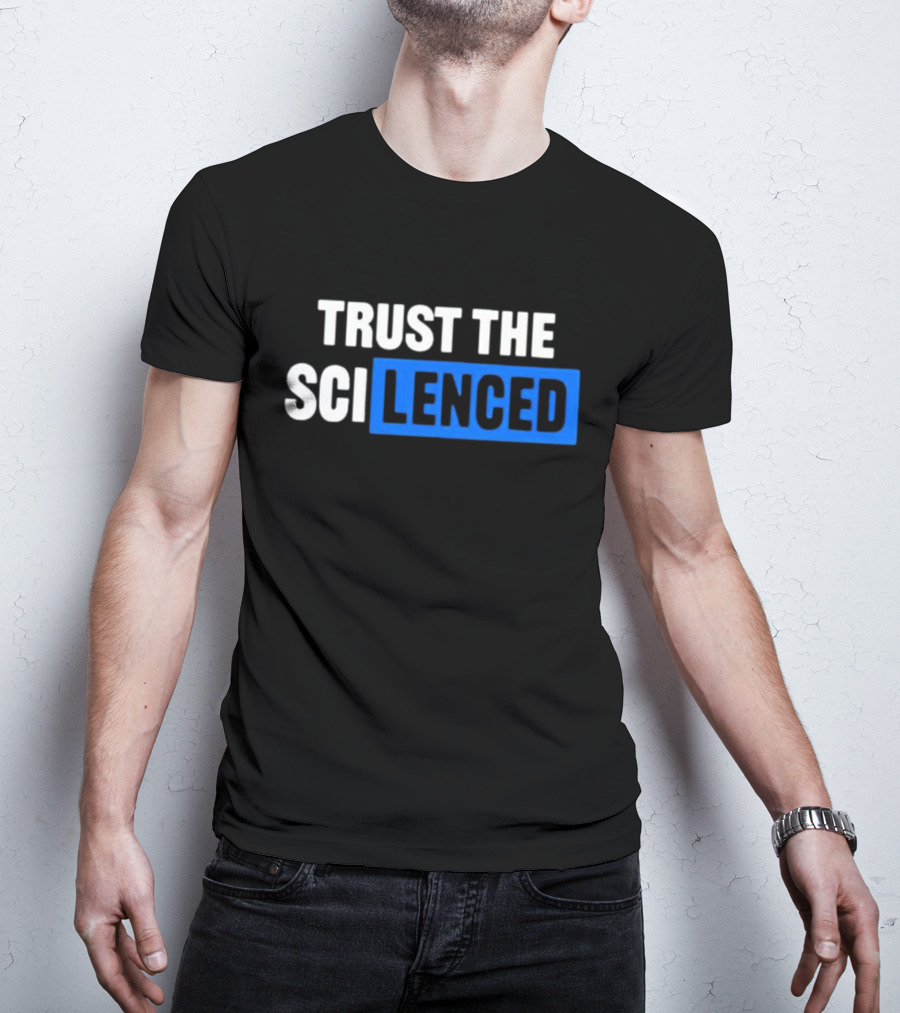 Trust The SCI Lenced T-Shirt