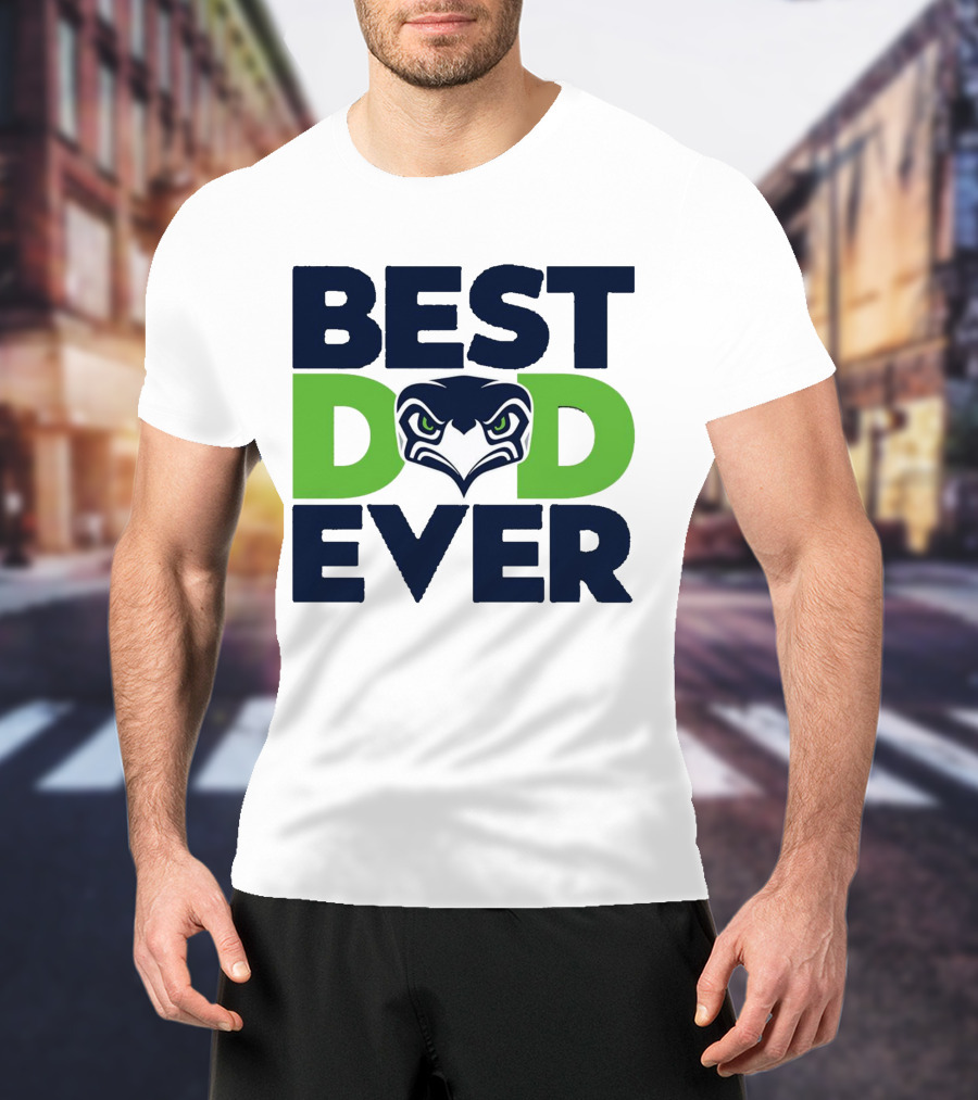Best Dad Ever Seattle Seahawks Logo NFL T-Shirt