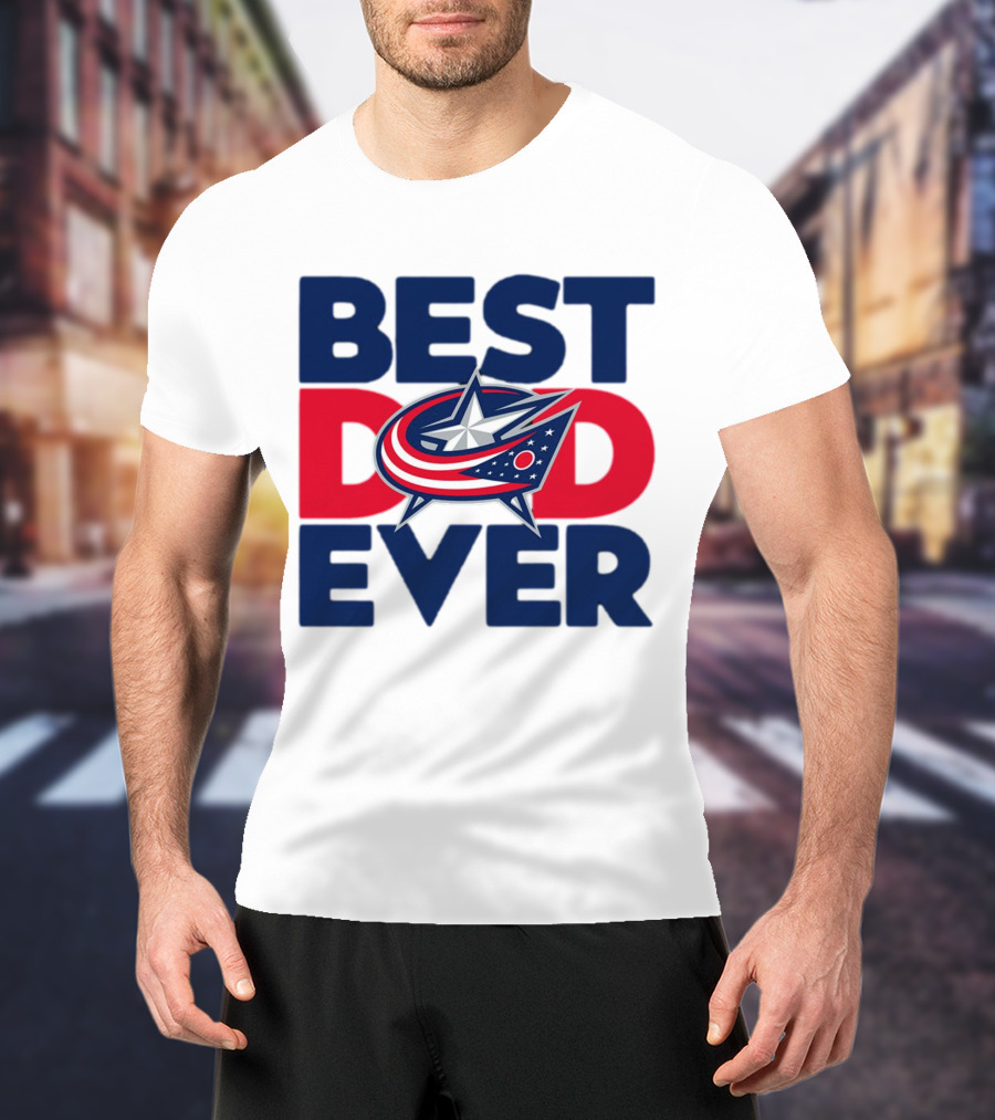 Best Dad Ever NHL Columbus Blue Jackets T-Shirt