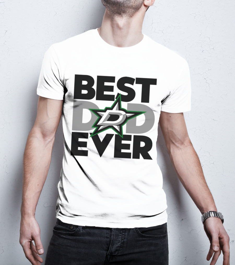 Best Dad Ever Dallas Stars NHL T-Shirt