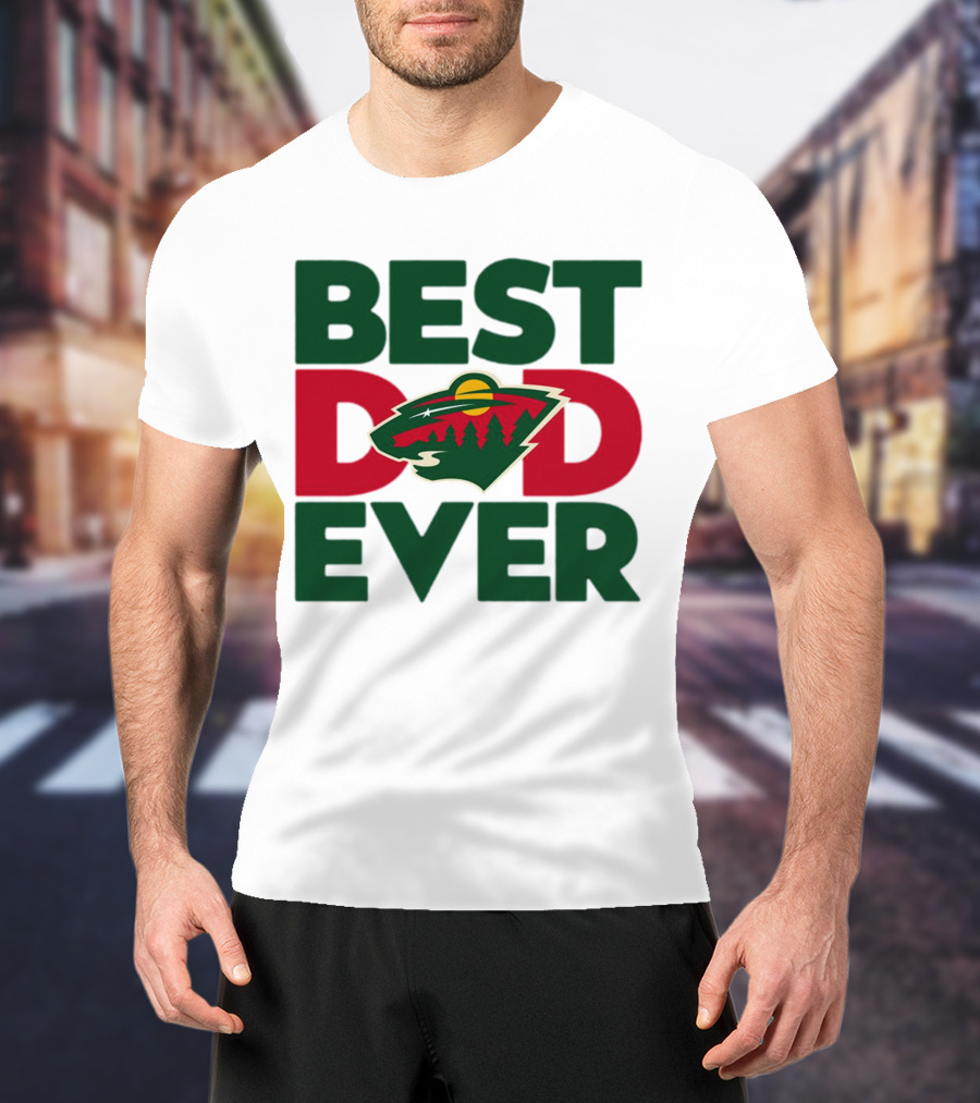 Best Dad Ever NHL Minnesota Wild T-Shirt