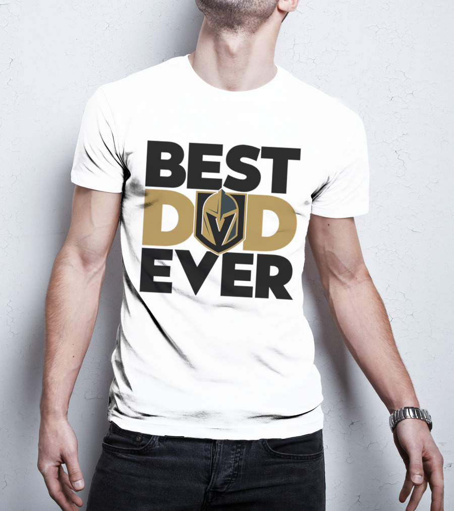 Best Dad Ever NHL Vegas Golden Knights T-Shirt