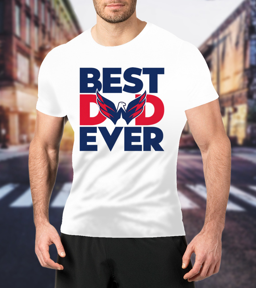 Best Dad Ever NHL Washington Capitals T-Shirt