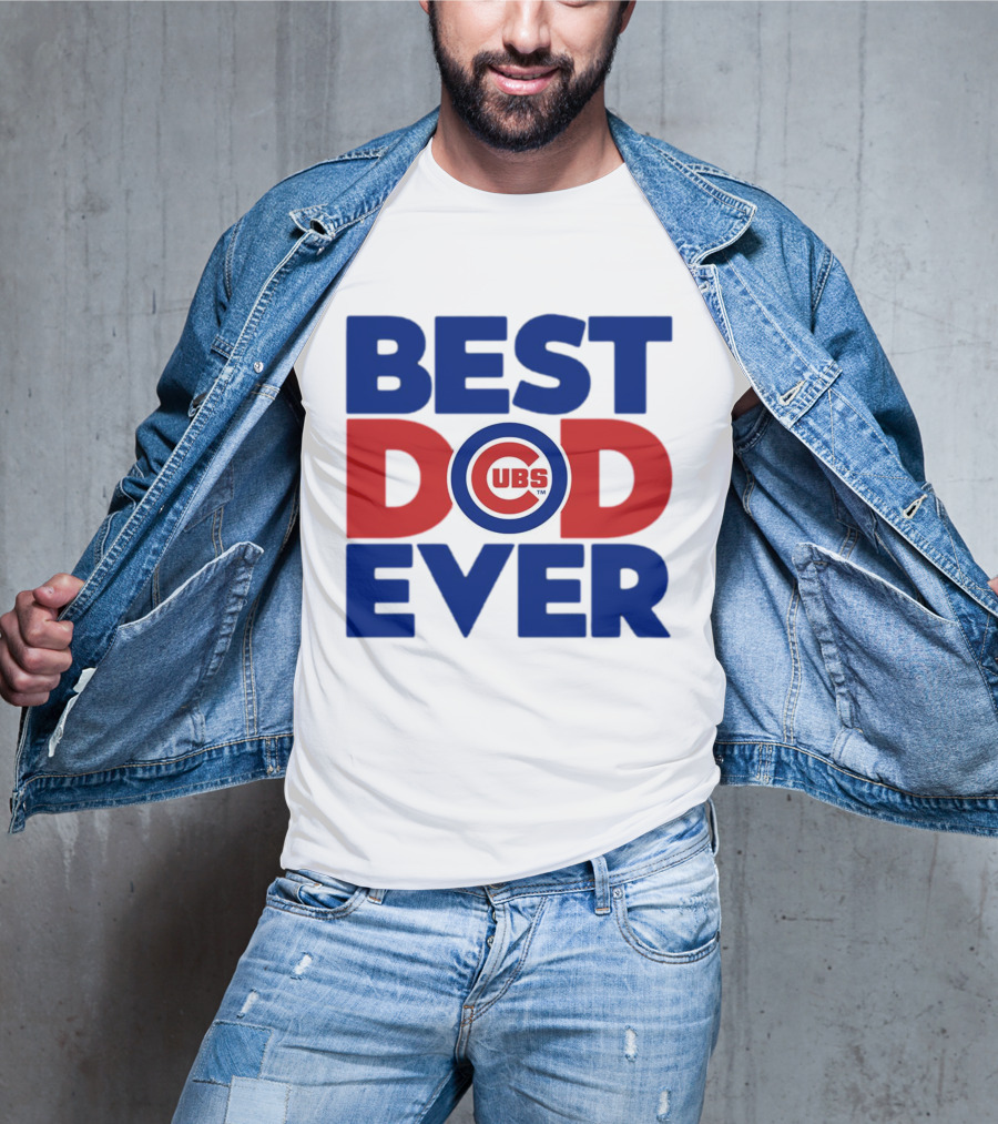 Best Dad Ever Cubs MLB Chicago T-Shirt