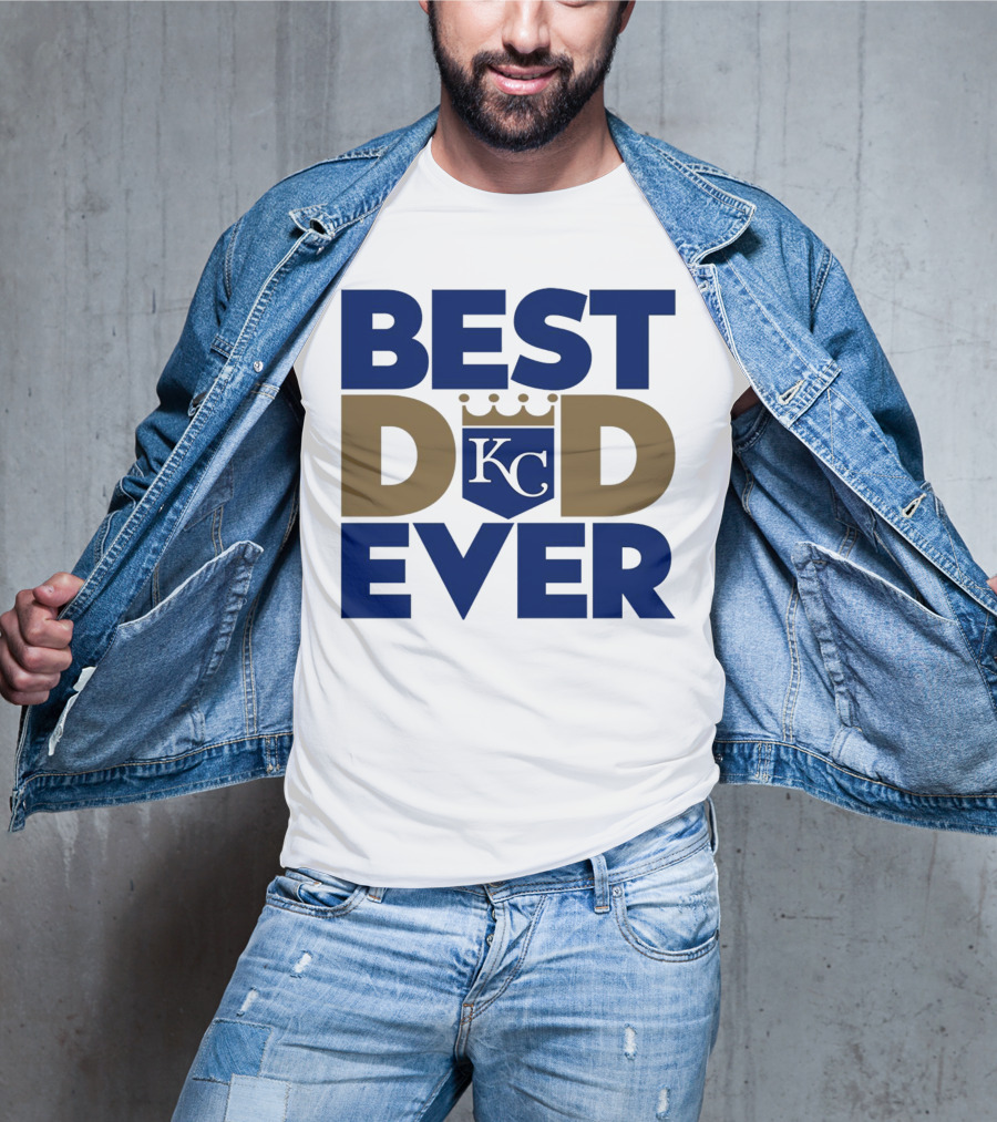 Best Dad Ever KC Royals Baseball T-Shirt